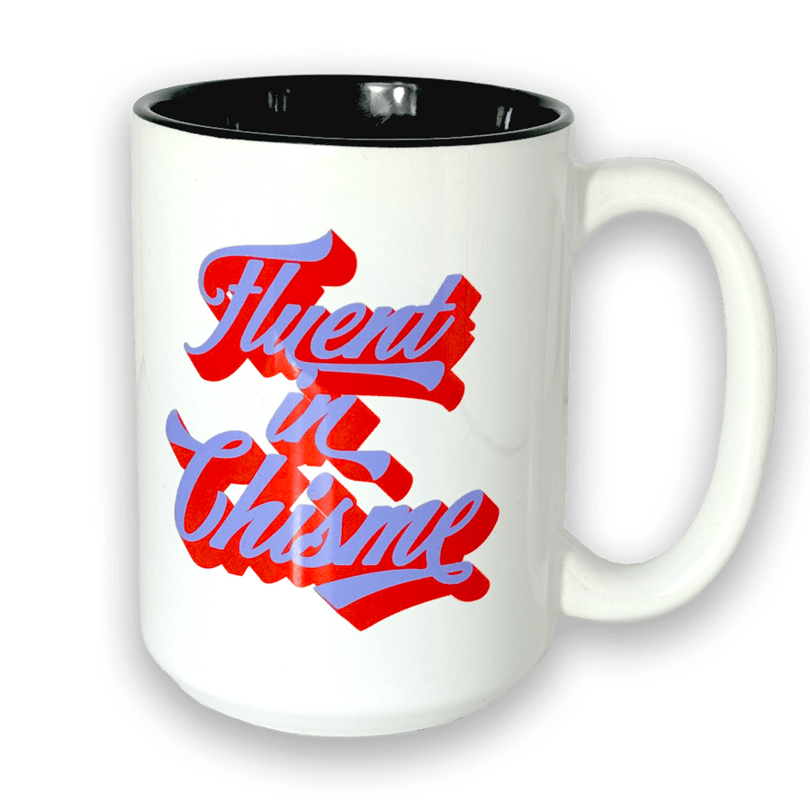 Fluent in Chisme 15 oz Mug