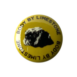 Body By Limestone 1" Pinback Button