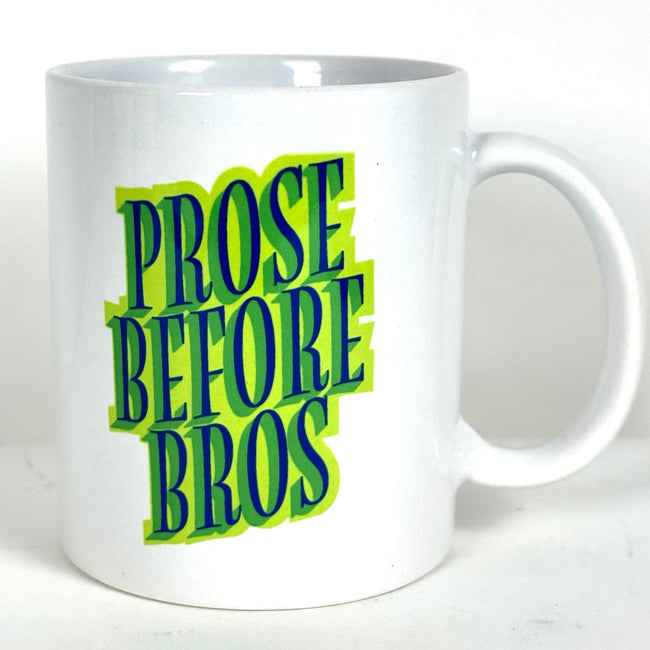 Pros Before Bros Mug