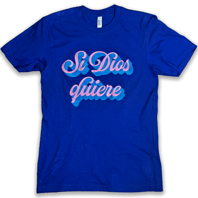 Si Dios Quiere Adult Graphic Tee