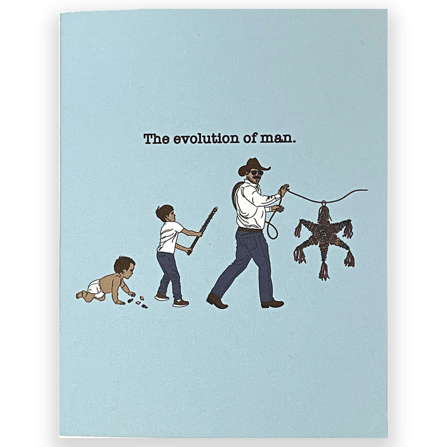 Evolution Of Man Birthday Card Wish Him Feliz Cumplea os The Tejano Evolution of man birthday card wish him feliz cumplea os the tejano