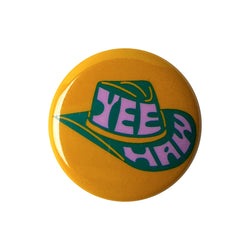 Yee-Haw 1" Pinback Button