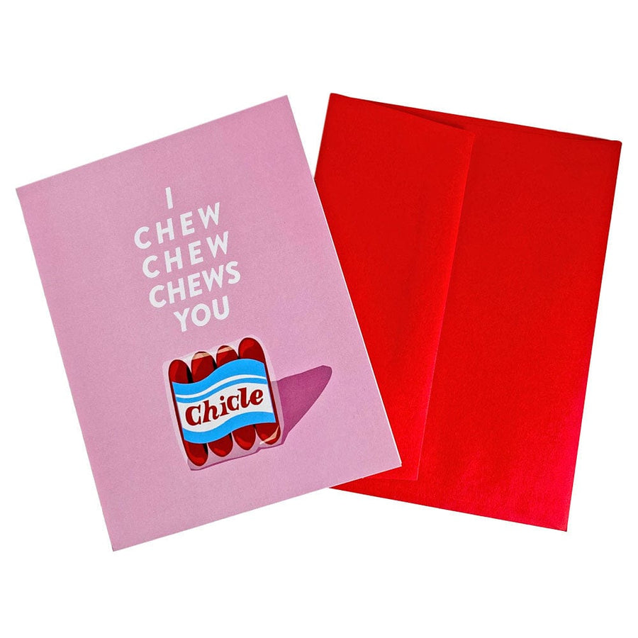 I Chew Chew Chews You Card