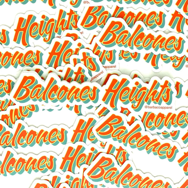 BarbacoApparel's Balcones Heights Vinyl Sticker