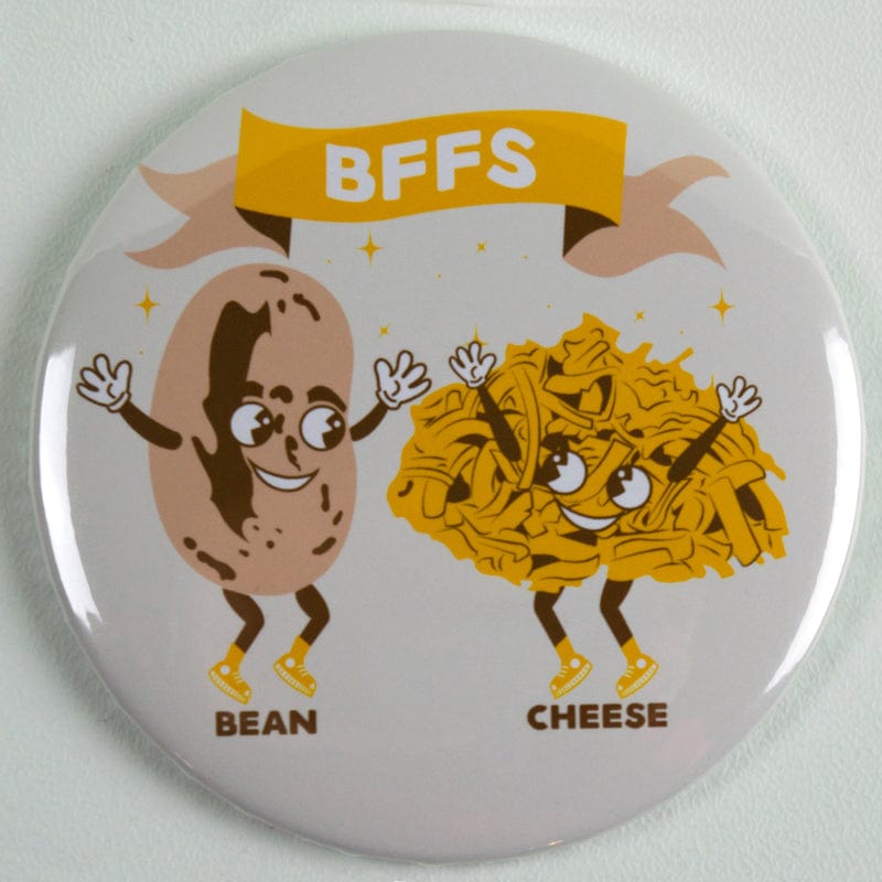 BFFs Bean & Cheese Magnet or Mirror