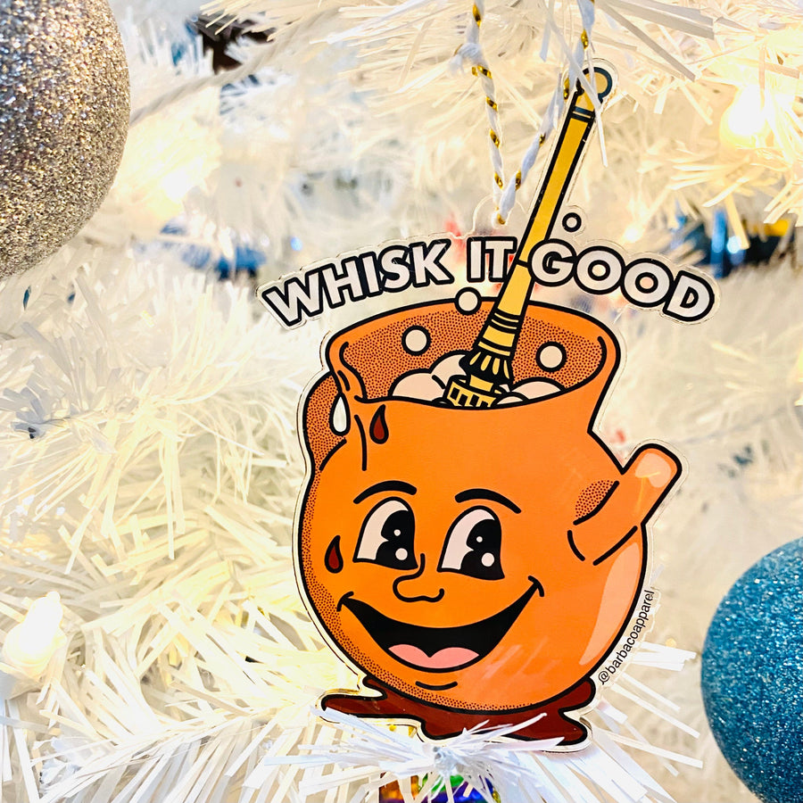 Whisk It Good Acrylic Ornament