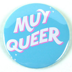 Muy Queer Magnet or Mirror